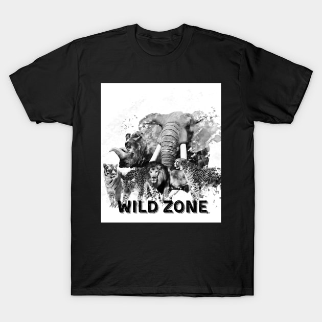 Wild Zone, Inspirational Phrase T-Shirt by JK Mercha